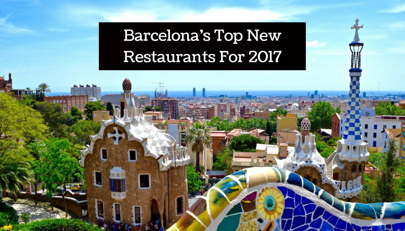 barcelona-s-top-new-restaurants-for-2017-wanderlust-chloe