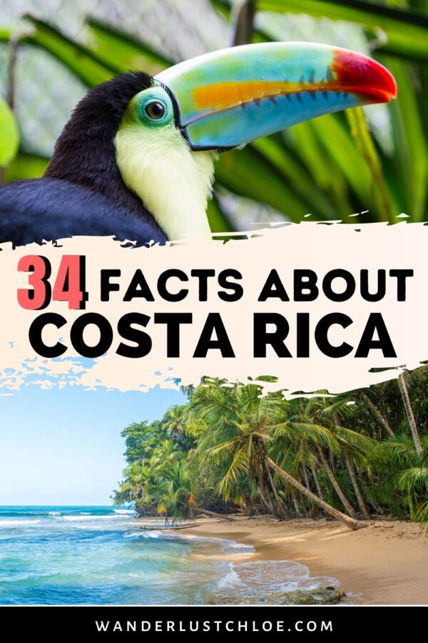 34 Interesting Facts About Costa Rica 2022