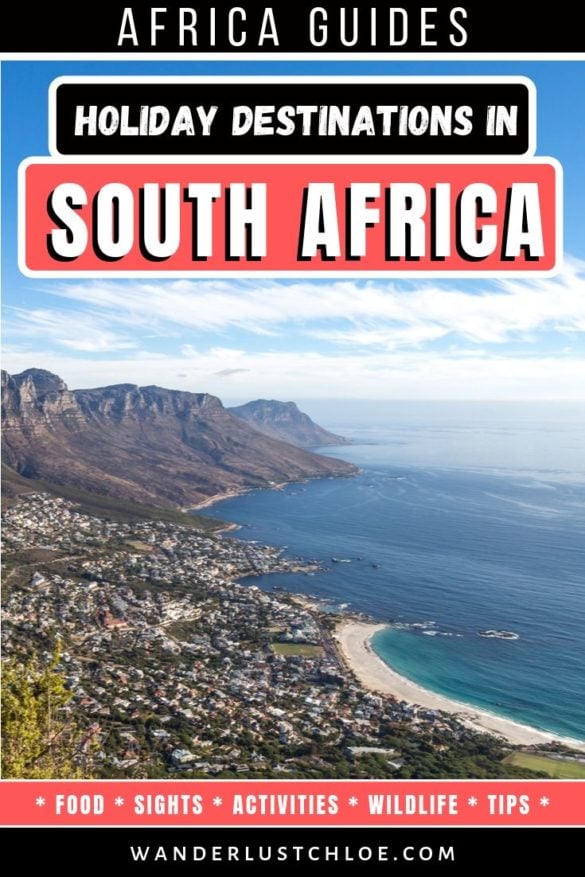 Best Holiday Destinations In South Africa: 2023 Guide