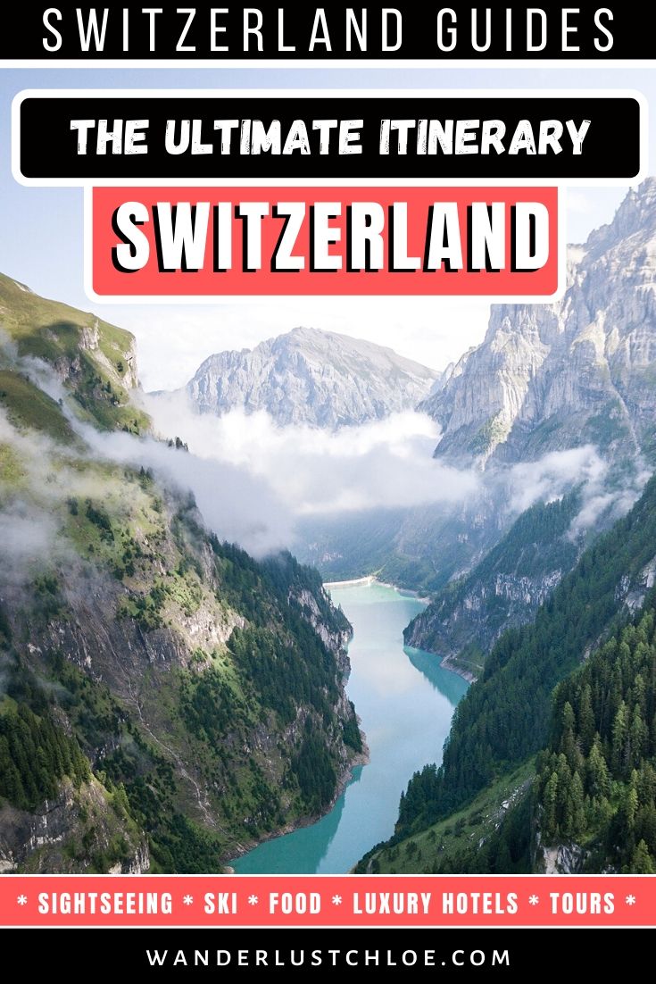 The Ultimate Switzerland Itinerary