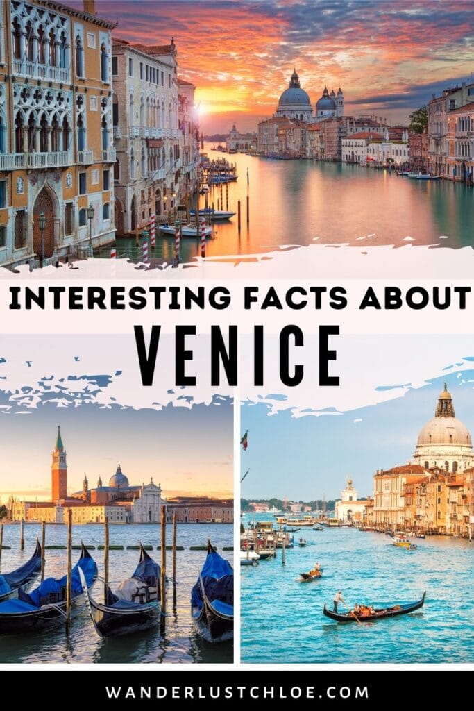 Discover Venice: 24 Intriguing Facts That Will Amaze You