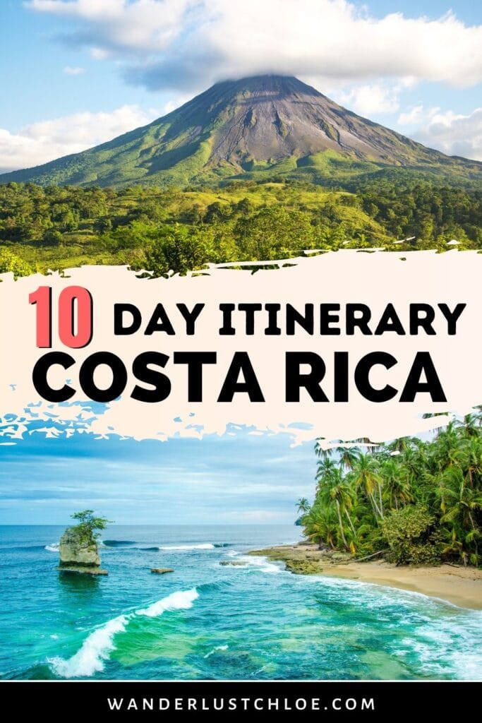 10 day Costa Rica itinerary