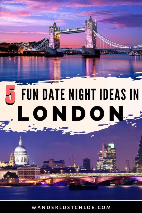 5 Seriously Fun London Date Night Ideas: 2024 Guide