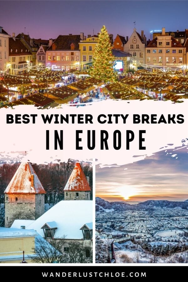 10 AMAZING European Winter City Breaks For 2024   Best Winter City Breaks In Europe 600x900 